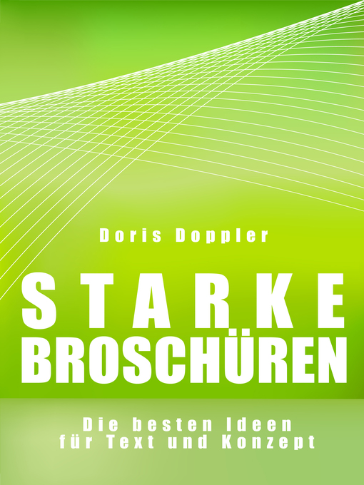 Cover image for Starke Broschüren. Die besten Ideen für Text und Konzept